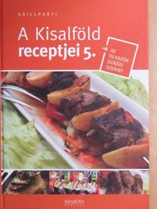 A Kisalföld receptjei 5. [antikvár]