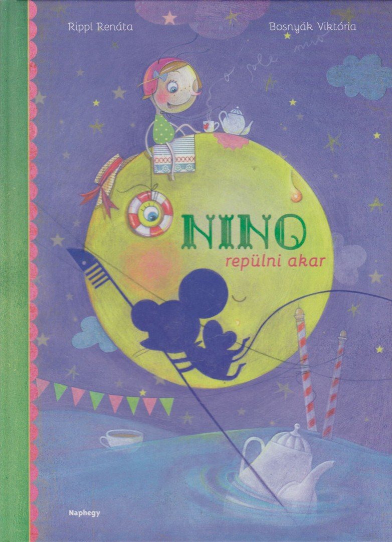BOSNYÁK VIKTÓRIA - Nino repülni akar [antikvár]