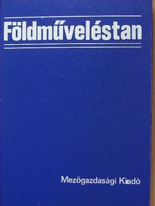 Sipos Gábor - Földműveléstan [antikvár]
