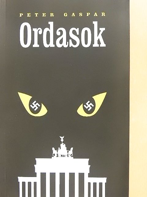 Gáspár Péter - Ordasok [antikvár]