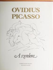 Publius Ovidius Naso - A szerelem művészete/A szerelem orvosságai [antikvár]