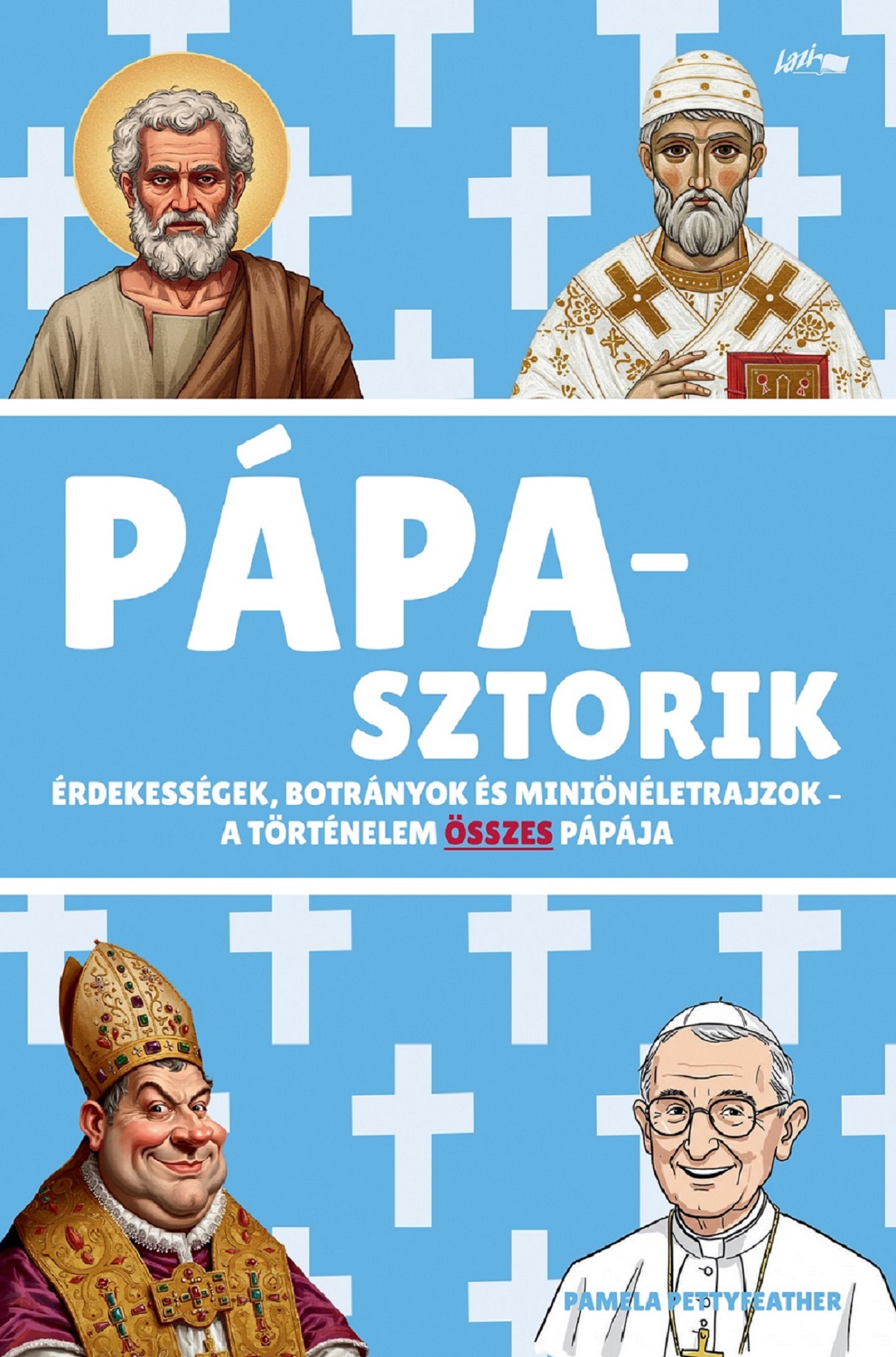 Pamela Pettyfeather - Pápasztorik