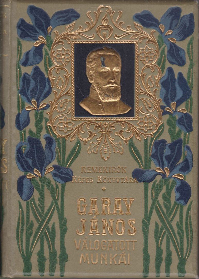 Garay János - Garay János válogatott költeményei [antikvár]