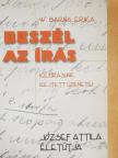 W. Barna Erika - Beszél az írás [antikvár]