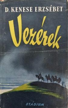 D. Kenese Erzsébet - Vezérek [antikvár]