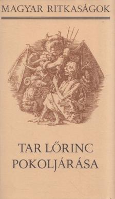 V. Kovács Sándor - Tar Lőrinc pokoljárása [antikvár]