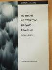 Viktor E. Frankl - Az ember az értelemre irányuló kérdéssel szemben [antikvár]