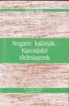 Martin, Isabelle - Negatív kalóriák - Karcsúsító élelmiszerek [antikvár]