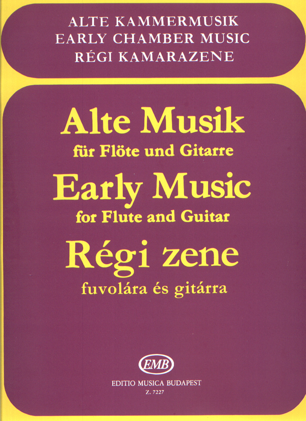 RÉGI ZENE FUVOLÁRA ÉS GITÁRRA (BÁNTAI-KOVÁCS-NAGY)