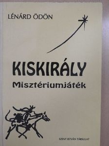 Lénárd Ödön - Kiskirály [antikvár]