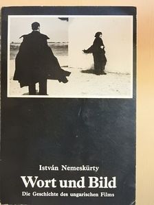 István Nemeskürty - Wort und Bild [antikvár]