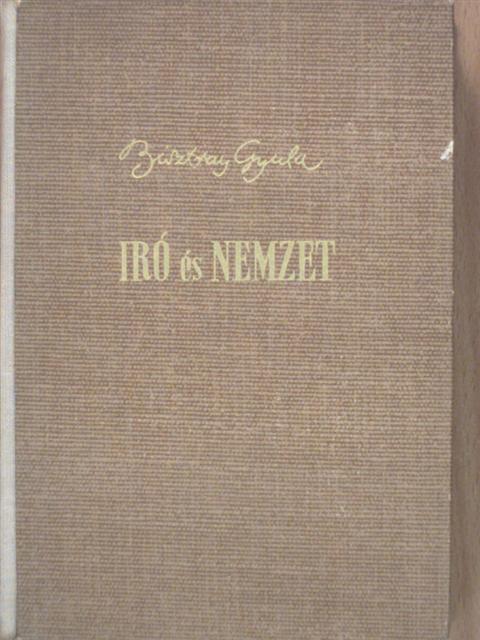 Bisztray Gyula - Író és nemzet [antikvár]