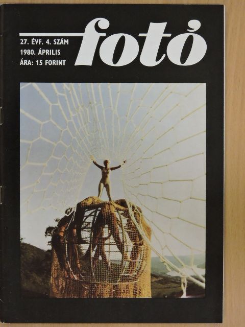 Csáti Béla - Fotó 1980. április [antikvár]