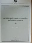Kazai Zsolt - A rendszerfejlesztés módszertana 2001/2002. I. félév [antikvár]