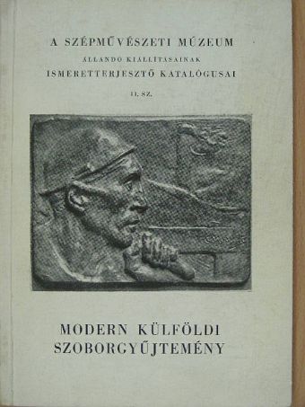 Modern külföldi szoborgyűjtemény [antikvár]