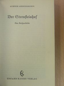 Ludwig Anzengruber - Der Sternsteinhof [antikvár]