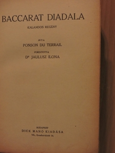 Ponson Du Terrail - Baccarat diadala [antikvár]