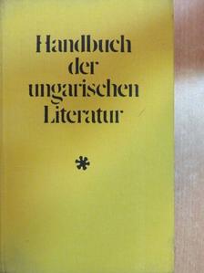 Attila Tamás - Handbuch der ungarischen Literatur [antikvár]