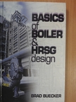 Brad Buecker - Basics of Boiler & HRSG design [antikvár]