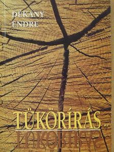 Dékány Endre - Tükörírás [antikvár]