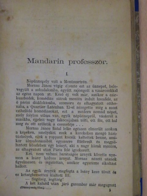 Pekár Gyula - Mandarin professzor/Livió főhadnagy [antikvár]