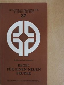 Regel für einen neuen Bruder [antikvár]