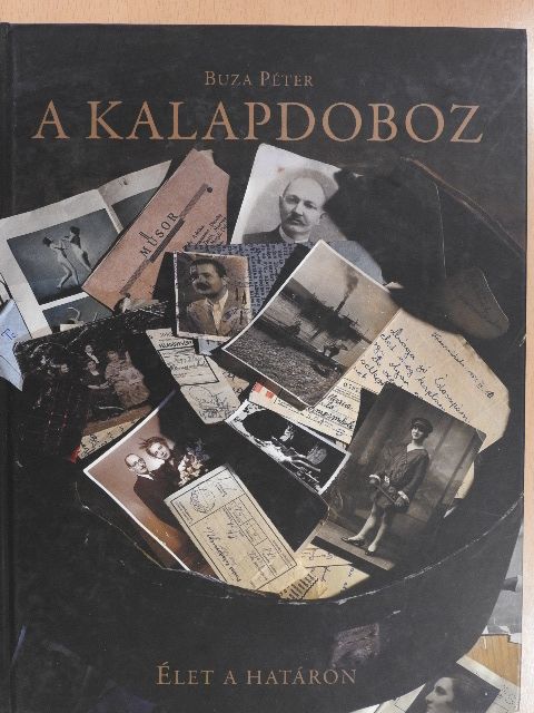 Buza Péter - A kalapdoboz (dedikált példány) [antikvár]