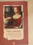 Vibeke Lokkeberg - Purpurengel [antikvár]