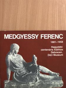 Medgyessy Ferenc 1881-1958 [antikvár]