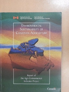 Environmental Sustainability of Canadian Agriculture [antikvár]