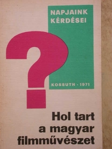 Nemes Károly - Hol tart a magyar filmművészet? [antikvár]