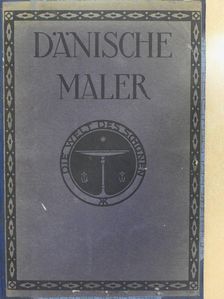 Dänische Maler [antikvár]