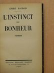 André Maurois - L'instinct du bonheur [antikvár]