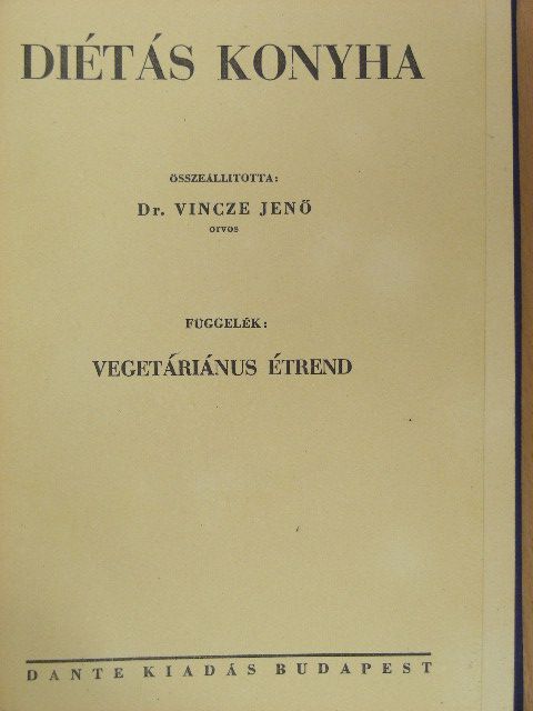 Dr. Vincze Jenő - Diétás konyha [antikvár]