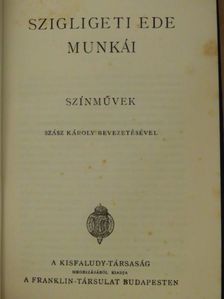Szigligeti Ede - Szigligeti Ede munkái [antikvár]