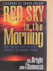 Bill Bright - Red Sky in the Morning [antikvár]
