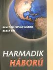 Benedek István Gábor - Harmadik háború [antikvár]