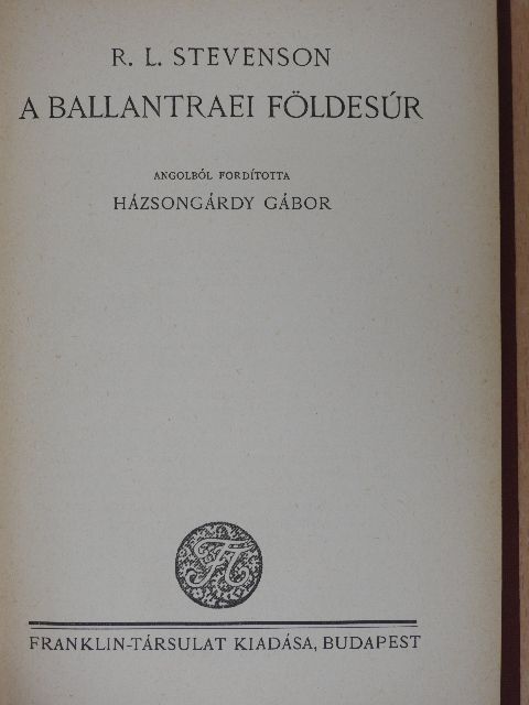 R. L. Stevenson - A ballantraei földesúr [antikvár]