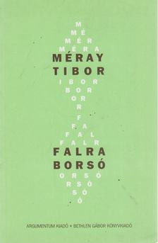 Méray Tibor - Falra borsó [antikvár]