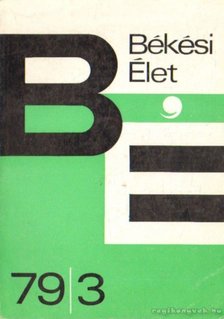 Békési Élet 1979/3 [antikvár]