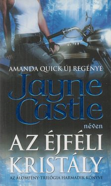 Jayne Castle - Az éjféli kristály [antikvár]