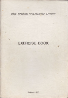 Csatáriné Tarnai Éva - Exercise Book [antikvár]