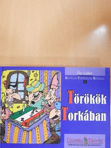 Ősz Gábor - Törökök Torkában (dedikált példány) [antikvár]