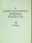 Ádám László - A Janus Pannonius Múzeum évkönyve 1994 [antikvár]
