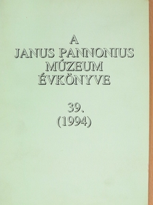 Ádám László - A Janus Pannonius Múzeum évkönyve 1994 [antikvár]