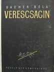 Bacher Béla - Verescsagin [antikvár]