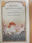 Eleanor Cameron - Julia and the Hand of God [antikvár]