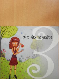 Adravetz Tamás - Az én mesém 3. [antikvár]
