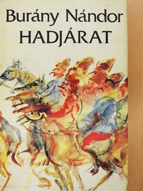 Burány Nándor - Hadjárat [antikvár]