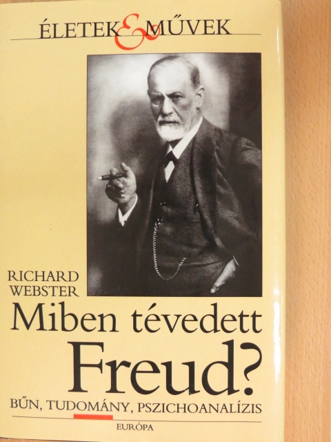 Richard Webster - Miben tévedett Freud? [antikvár]